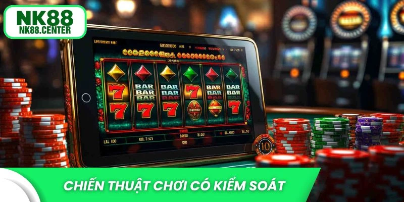 Chiến thuật chơi có kiểm soát