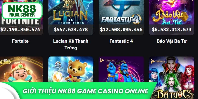 Giới thiệu NK88 game casino online